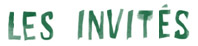 Les invités